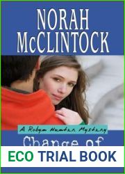 Change of Heart (Robyn Hunter, #7)