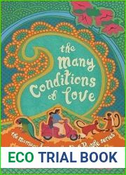 The Many Conditions of Love