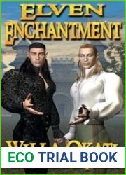 Elven Enchantment (Elven, #1)