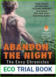 Abandon the Night (Envy Chronicles, #3)