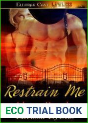 Restrain Me (Bottoms Up, #1)