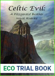 Celtic Evil: Roarke (Fitzgerald Brothers, #1)
