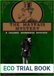 The Mayfair Mystery: A Colonel Bainbridge Mystery (The Gentleman Detective Mysteries Book 5)