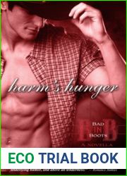 Harm|s Hunger (Bad in Boots, #1)