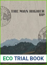 The Man Higher Up By Edwin Balmer and William B. MacHarg