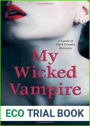 My Wicked Vampire (Castle of Dark Dreams #4)
