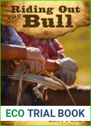 Riding Out the Bull