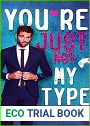 You|re Just Not My Type