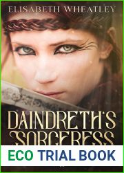 Daindreth|s Sorceress (Daindreth|s Assassin Book 4)
