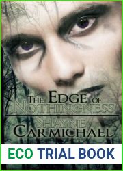 The Edge of Nothingness