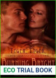 Tyger, Tyger, Burning Bryght (Orion, #1)