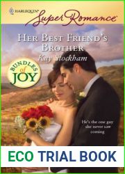 Her Best Friend|s Brother (Taming The Tulanes #3)