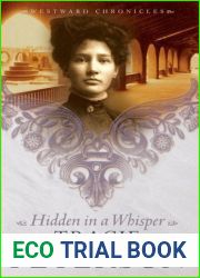 Hidden in a Whisper (Westward Chronicles, #2)