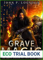 Grave Magic (Grave Digger Mythos Book 4)