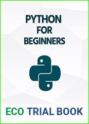 Python For Beginners: A Practical and Step-by-Step Guide to Programming with Python