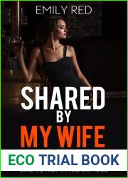 Shared by my Wife Parts 1-3: A Cuckquean Wife Erotic Romance Bundle