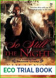 So Still The Night (Shadow Guard, #2)