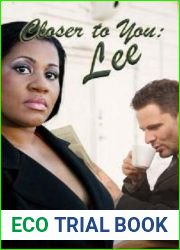 Closer To You: Lee (The Drace Brothers #3)