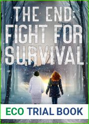 Fight for Survival (The End, #2)