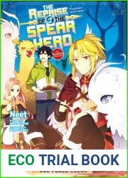 The Reprise of the Spear Hero Volume 02: The Manga Companion