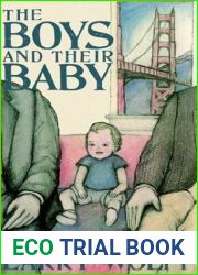 The Boys and Their Baby: A Novel