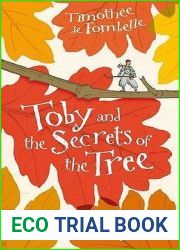 Toby and the Secrets of the Tree