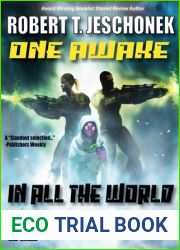 One Awake In All The World