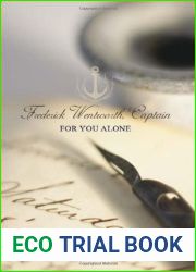 For You Alone (Frederick Wentworth, Captain, #2)