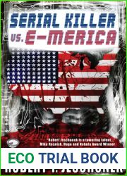 Serial Killer vs. E-Merica