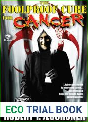 The Foolproof Cure for Cancer
