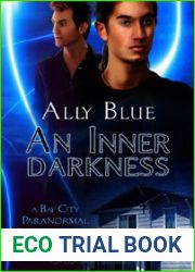 An Inner Darkness (Bay City Paranormal Investigations, #5)