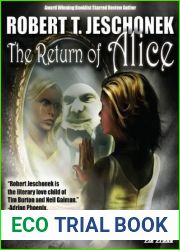The Return of Alice: A Fantasy Novelette