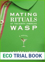 Mating Rituals of the North American WASP