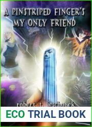 A Pinstriped Finger|s My Only Friend