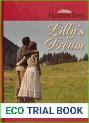Lilly|s Dream: Lilly|s Dream Surrendered Heart Kelly|s Chance Some Trust in Horses (Heaven Sent)