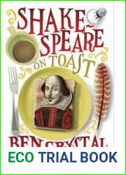 Shakespeare on Toast: Getting a Taste for the Bard