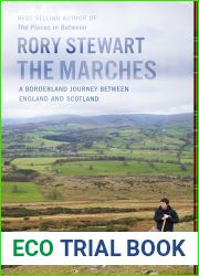 The Marches: A Borderland Journey Between England and Scotland