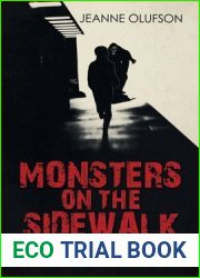 Monsters on the Sidewalk: Memories of Child Abandonment, Domestic Violence, and Unconditional Love