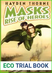 Rise of Heroes (Masks #1)