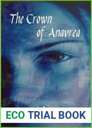 The Crown of Anavrea (Theodoric Saga #1)