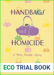 Handbags and Homicide (Haley Randolph, #1)