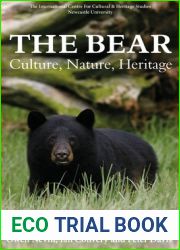 The Bear: Culture, Nature, Heritage (Heritage Matters, 22)