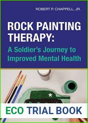 Rock Painting Therapy: A Soldier|s Journey to Improved Mental Health