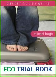 Mixed Bags (Carter House Girls, #1)