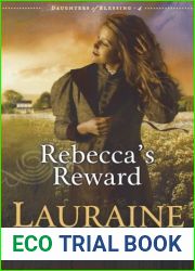Rebecca|s Reward (Daughters of Blessing, #4)