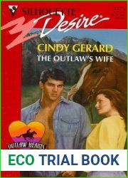 The Outlaw|s Wife (Outlaw Hearts, #1)