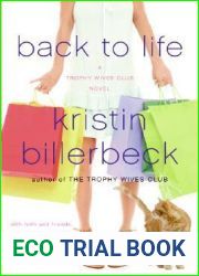 Back to Life (Trophy Wives Club, #2)