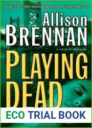 Playing Dead (Prison Break Trilogy, #3)