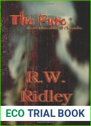 The Pure (The Oz Chronicles, #3)