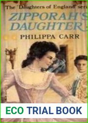 Zipporah|s Daughter (Daughters of England, #10)